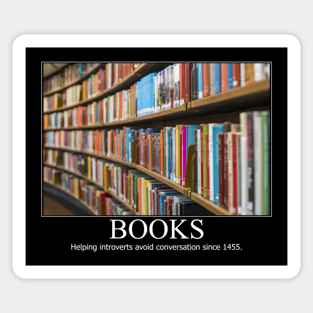 books-black-frame-meme-books-sticker-teepublic-uk